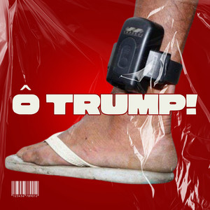Ô TRUMP!