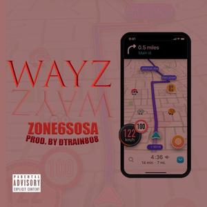 Wayz (Explicit)