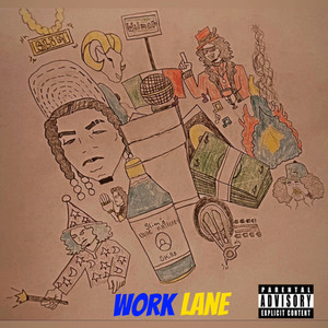 Work Lane (Explicit)