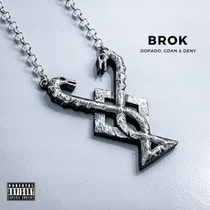 BROK (Explicit)