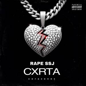 Rape ssj - Cxrta