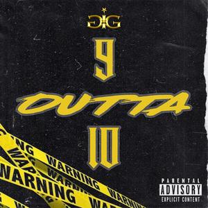 9 Outta 10 (feat. Vana, GI RICH, Lotus & JD) (Explicit)