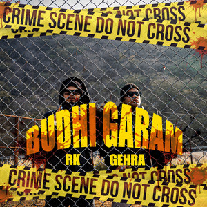 Budhi Garam (Explicit)