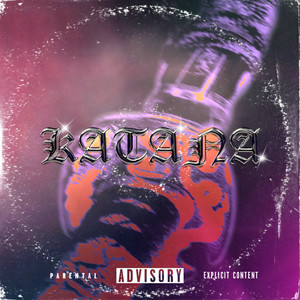 Katana (feat. Cb Andru) (Explicit)