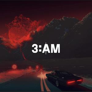 3 AM (feat. Kenneth) [Explicit]