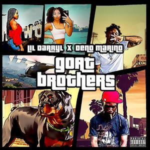 Goat Brothers (feat. Deno Marino) [Explicit]