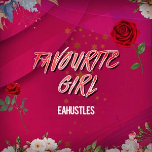 Favourite Girl (Explicit)