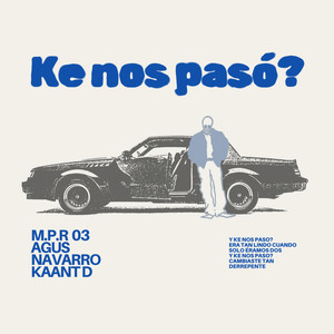 Ke Nos Paso? (Explicit)