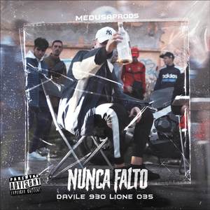 Nunca Falto (Explicit)