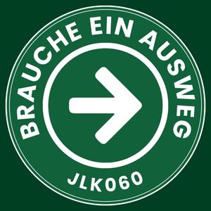 Brauche ein Ausweg (Explicit)