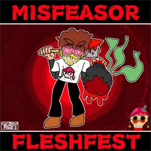 MISFEASOR FLESHFEAST (feat. SCVRPIVN) [Explicit]