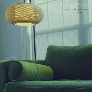Thursday(feat. Jayne Joyce & MoCity)