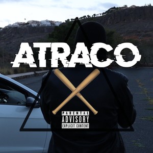 Atraco (feat. D'sua illman) [Explicit]