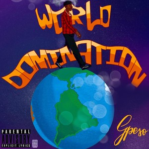 World Domination (Explicit)