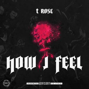 How I Feel (Explicit)