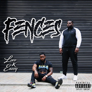 Fences (Explicit)