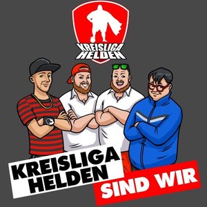 Kreisligahelden sind wir