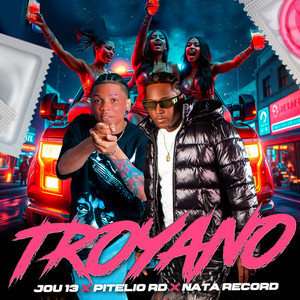 Troyano (Explicit)