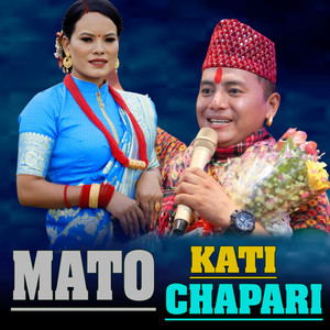 Mato Kati Chapari (Live)