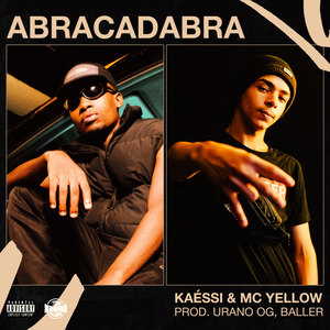 Abracadabra (Explicit)