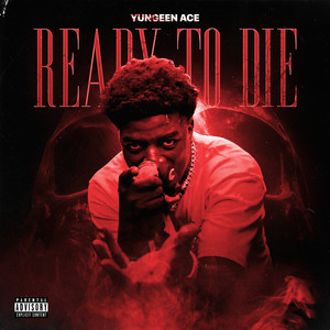 Ready To Die (Explicit)