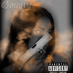 Bounty (Explicit)