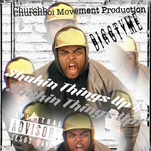 Shakin Things Up !