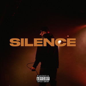 Silence (Explicit)