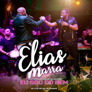 Eu Sou do Bem (Ao Vivo No Rio de Janeiro)