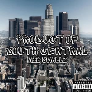 Product Of South Central (Explicit)