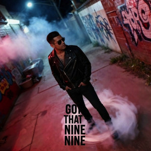 Got That Nine Nine (Z-Loc Remix|Explicit)