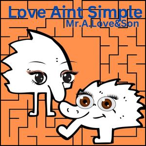 Love Aint Simple (feat. JS Sounds)