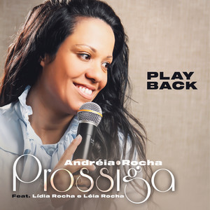 Prossiga (Playback)