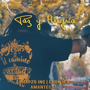 Paz y Alegría (Explicit)