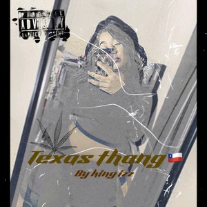 Texas Thang (remix) [Explicit]