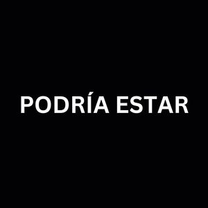 Podría Estar