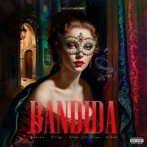 Bandida (Explicit)