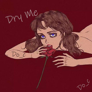 Dry Me