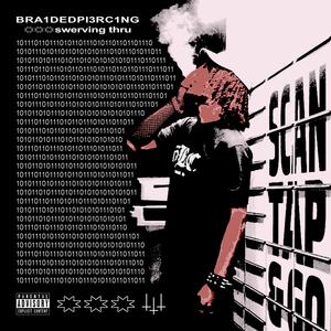 SWERVING THRU (Explicit)