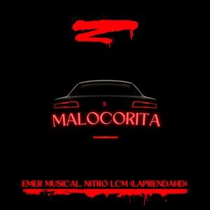 Malocorita (Explicit)