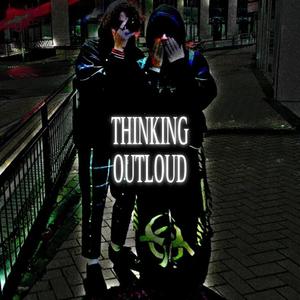 thinking out loud (feat. pvtch) [Explicit]