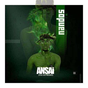 Ansai (You Go Regret) (You Go Regret)