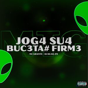 MTG • JOGA SUA BUCETA FIRME (Explicit)