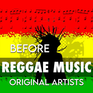 Before Reggae