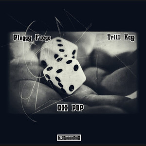 Dii Pop (Explicit)