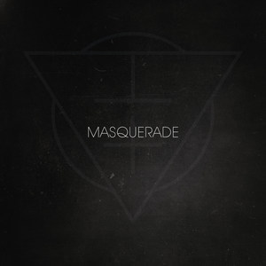 Masquerade (Explicit)