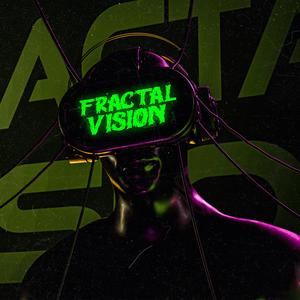 Fractal Vision (Explicit)