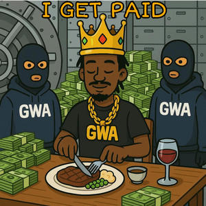 I GET PAID (Explicit)