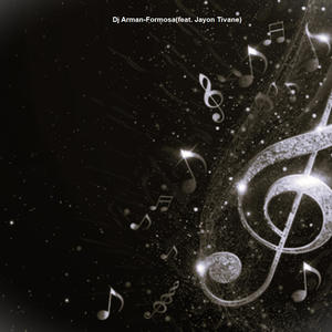Dj Arman-Formosa (feat. Jayon Tivane)
