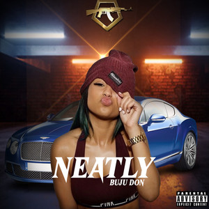 Neatly (Explicit)